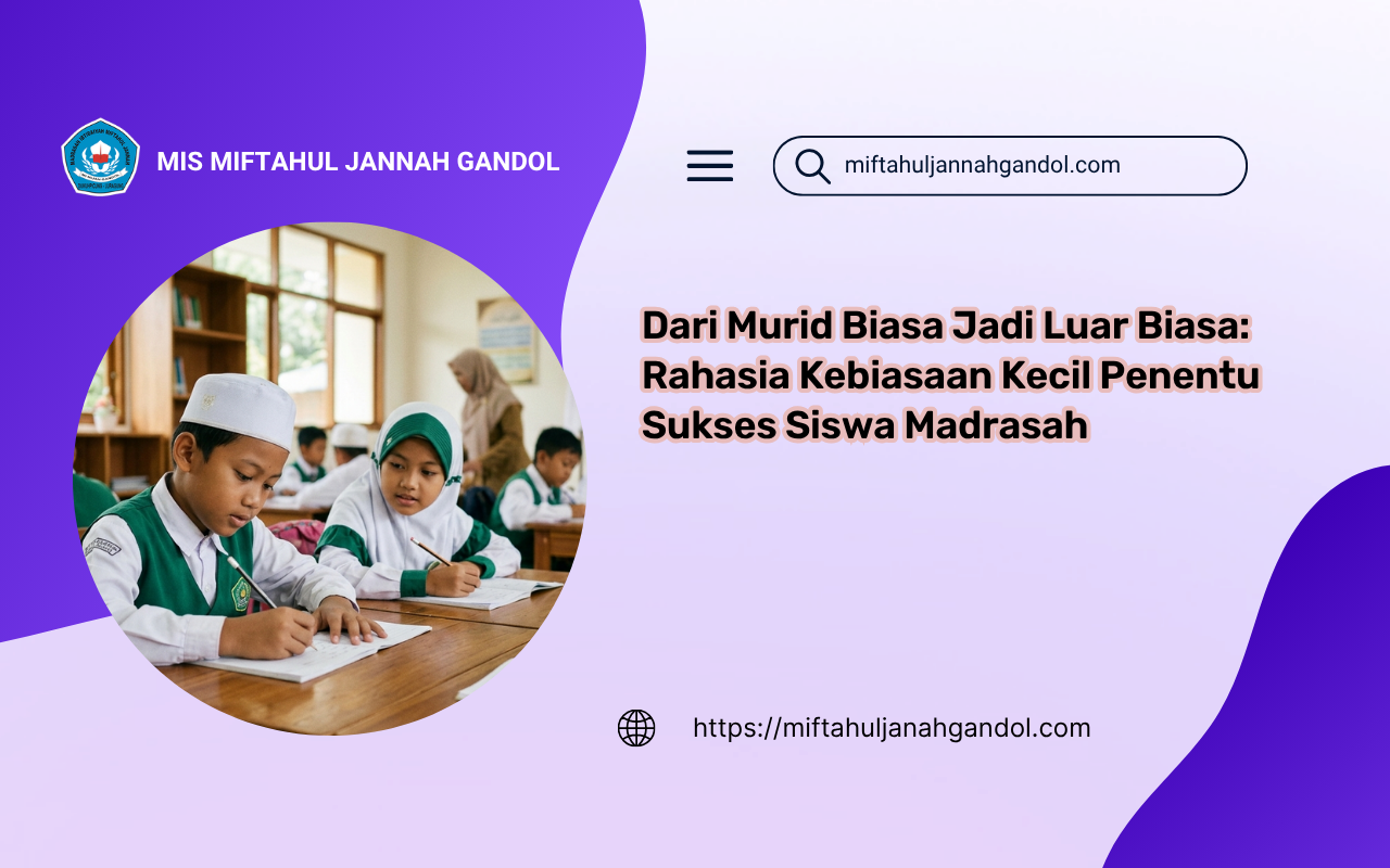 Siswa Madrasah Ibtidaiyah sedang mempraktikkan metode mencatat efektif dan belajar konsisten di kelas yang rapi. Gambar ini menunjukkan implementasi pendidikan karakter dan strategi belajar menuju kesuksesan akademis anak.