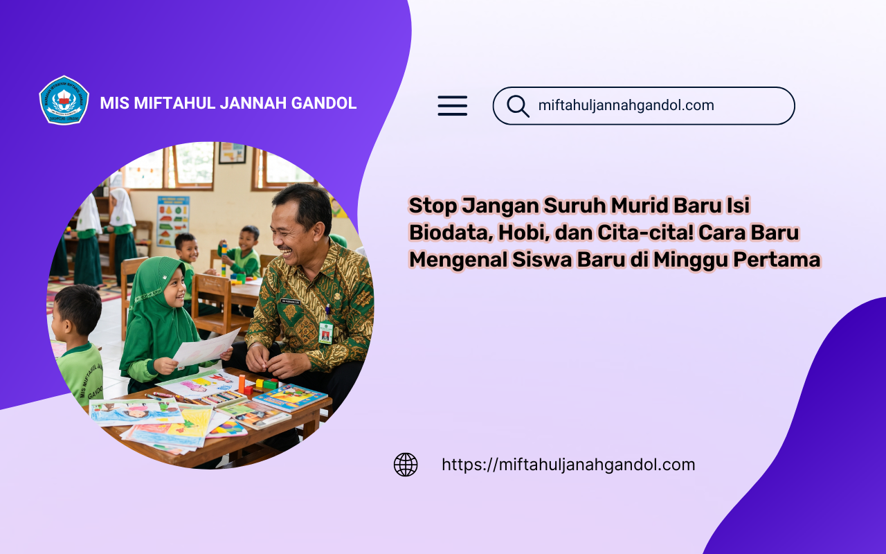 Metode pembelajaran interaktif dan ramah anak di minggu pertama masuk sekolah untuk mengenali karakteristik serta psikologi siswa baru.